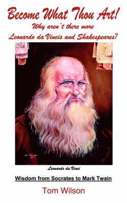 Tom Wilson - Become What Thou Art!, Häftad