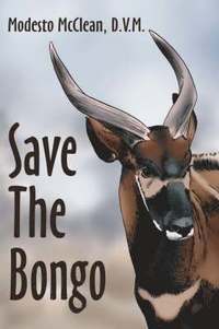 bokomslag Save The Bongo