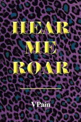 Hear Me Roar 1