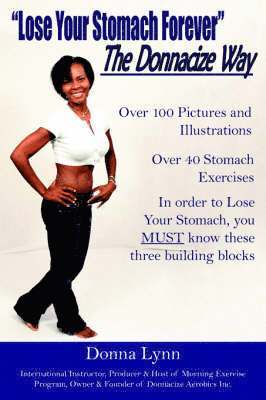 'Lose Your Stomach Forever' The Donnacize Way 1