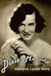 bokomslag Dixie Melody