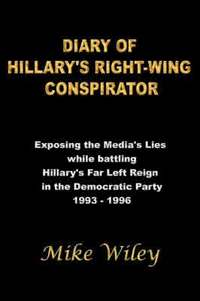 bokomslag Diary of Hillary's Right-Wing Conspirator