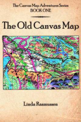 bokomslag The Canvas Map Adventures Series BOOK ONE