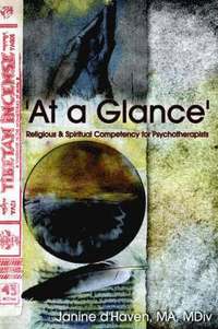 bokomslag 'At a Glance' Religious and Spiritual Competency for Psychotherapists