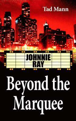 Beyond the Marquee 1