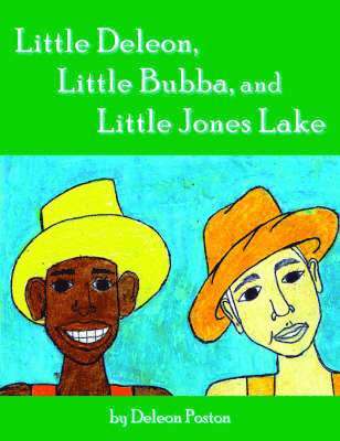 Little Deleon, Little Bubba, and Little Jones Lake 1