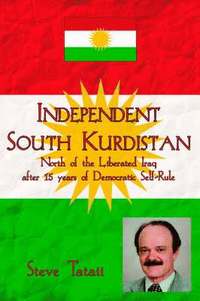 bokomslag Independent South Kurdistan