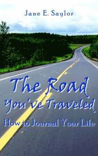 bokomslag Road You've Traveled