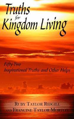 bokomslag Truths for Kingdom Living