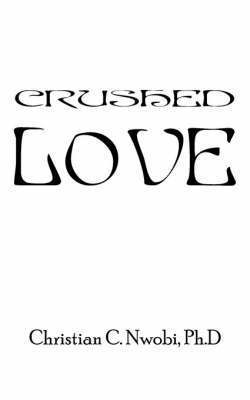 Crushed Love 1