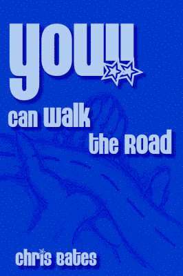 You!! Can Walk the Road 1