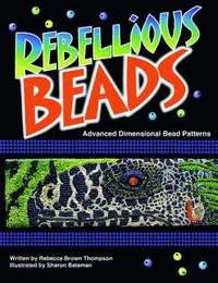 bokomslag Rebellious Beads