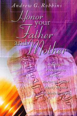 Honor Your Father and Mother