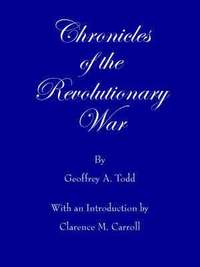 bokomslag Chronicles of the Revolutionary War