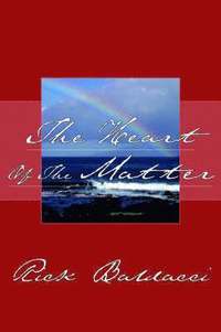 bokomslag Heart Of The Matter