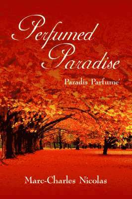 Perfumed Paradise 1