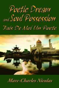 bokomslag Poetic Dream and Soul Possession