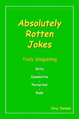 Jory Dansen, Jory Dansen - Absolutely Rotten Jokes, Häftad
