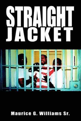 Straight Jacket 1