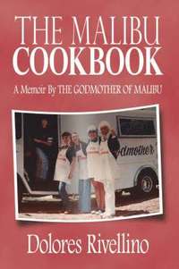 bokomslag The Malibu Cookbook