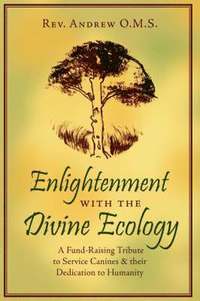 bokomslag Enlightenment with the Divine Ecology