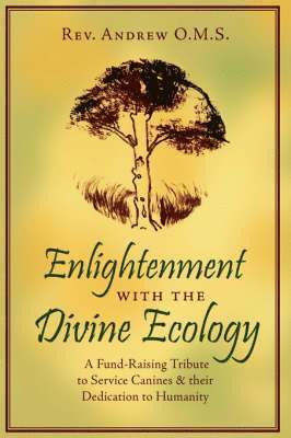 Enlightenment with the Divine Ecology 1