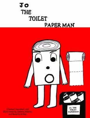 bokomslag Jo, The Toilet Paper Man