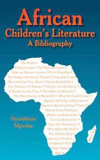 bokomslag African Children's Literature