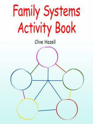 Family Systems Activity Book 1