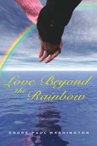 bokomslag Love Beyond the Rainbow