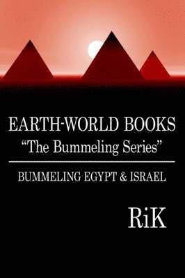 bokomslag EARTH-WORLD BOOKS &quot;The Bummeling Series&quot;