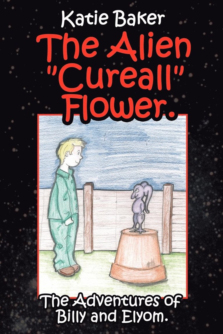 The Alien &quot;Cureall&quot; Flower. 1