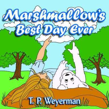 bokomslag Marshmallow's Best Day Ever