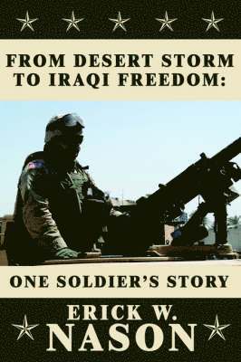 From Desert Storm to Iraqi Freedom 1