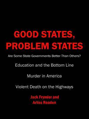 Good States, Problem States