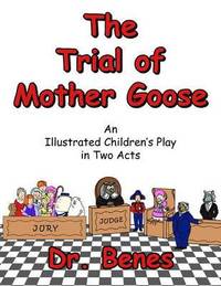 bokomslag The Trial of Mother Goose