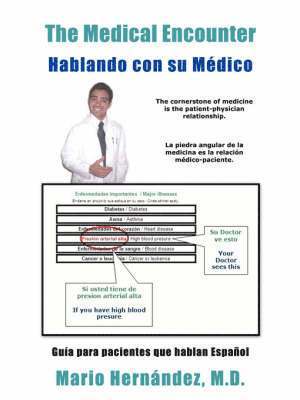 Mario Hernandez - Medical Encounter - Hablando con su Medico, Häftad