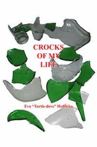 bokomslag Crocks of My Life