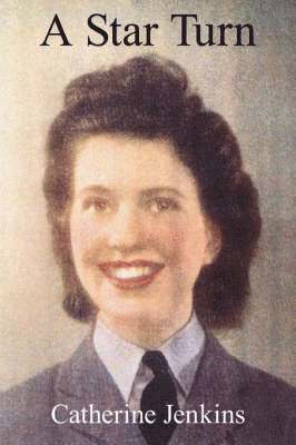 Catherine Jenkins - Star Turn, Inbunden