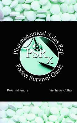 bokomslag Pharmaceutical Sales Rep Pocket Survival Guide