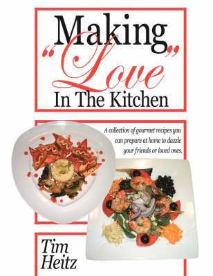 bokomslag Making "Love" In The Kitchen