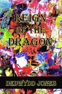 bokomslag Reign Of The Dragon