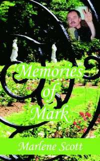 bokomslag Memories of Mark
