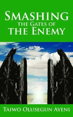 Smashing the Gates of the Enemy 1