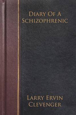 bokomslag Diary Of A Schizophrenic