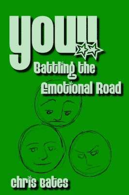 bokomslag You!! Battling the Emotional Road