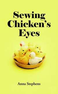 bokomslag Sewing Chicken's Eyes