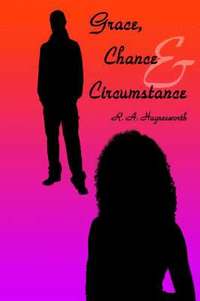 bokomslag Grace, Chance and Circumstance