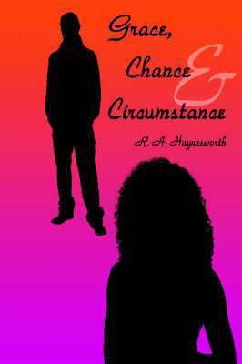bokomslag Grace, Chance and Circumstance