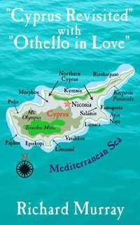 bokomslag "Cyprus Revisited" with "Othello in Love"